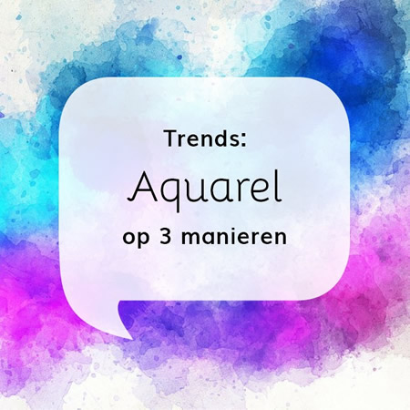 Trends: Aquarel